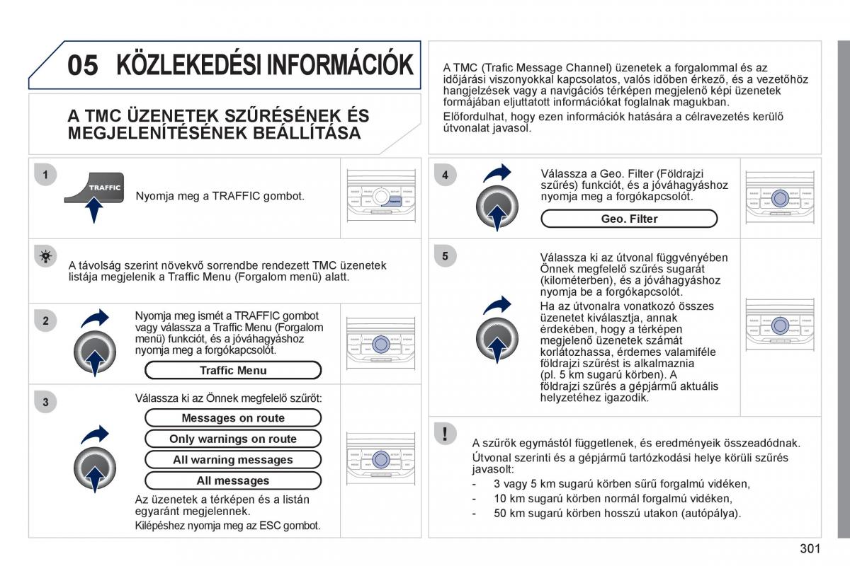 Peugeot 308 SW I 1 Kezelesi utmutato / page 303