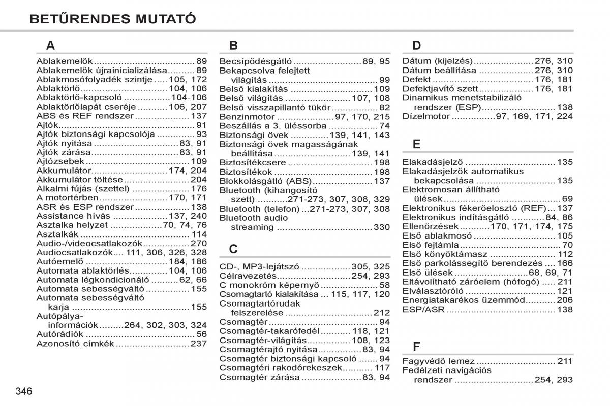 Peugeot 308 SW I 1 Kezelesi utmutato / page 348