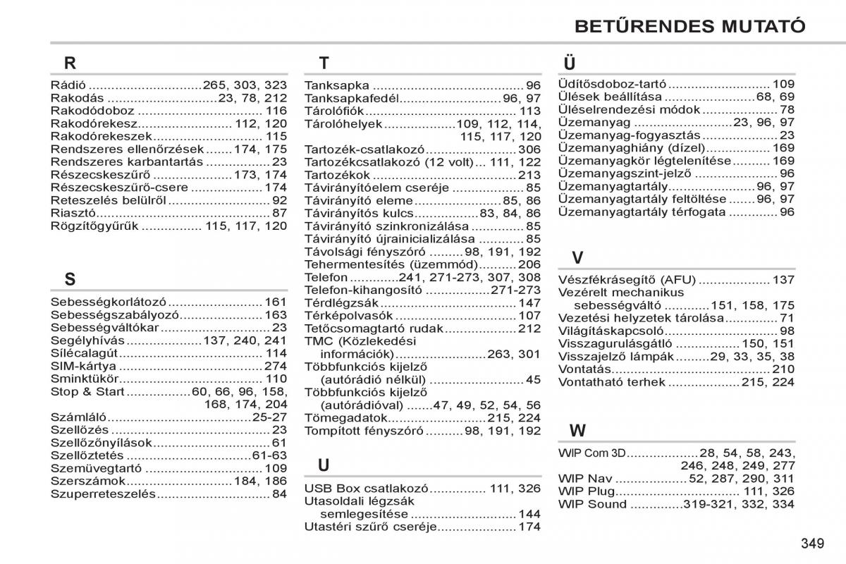 Peugeot 308 SW I 1 Kezelesi utmutato / page 351