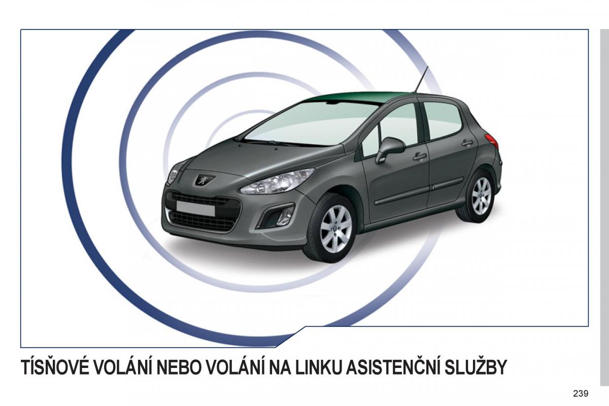 Peugeot 308 SW I 1 navod k obsludze / page 241