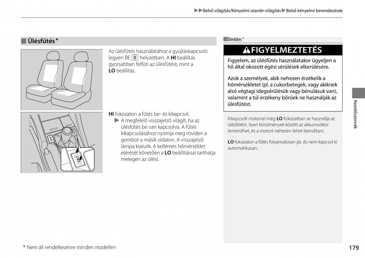 Honda Accord VIII 8 Kezelesi utmutato / page 180