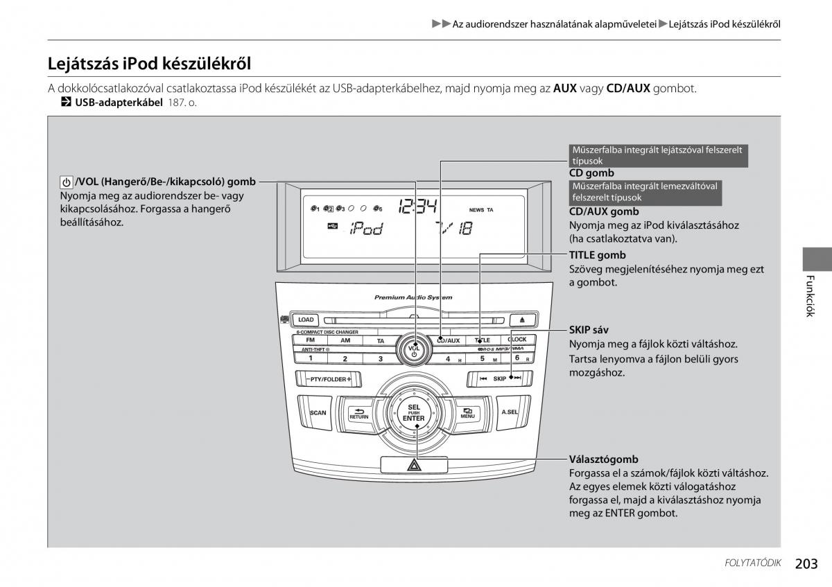 Honda Accord VIII 8 Kezelesi utmutato / page 204