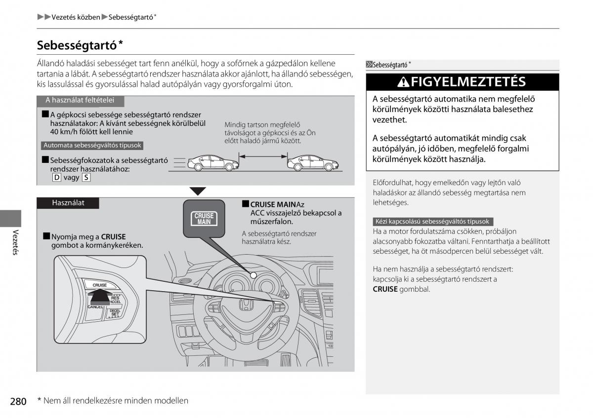 Honda Accord VIII 8 Kezelesi utmutato / page 281