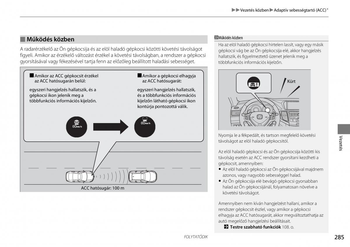 Honda Accord VIII 8 Kezelesi utmutato / page 286