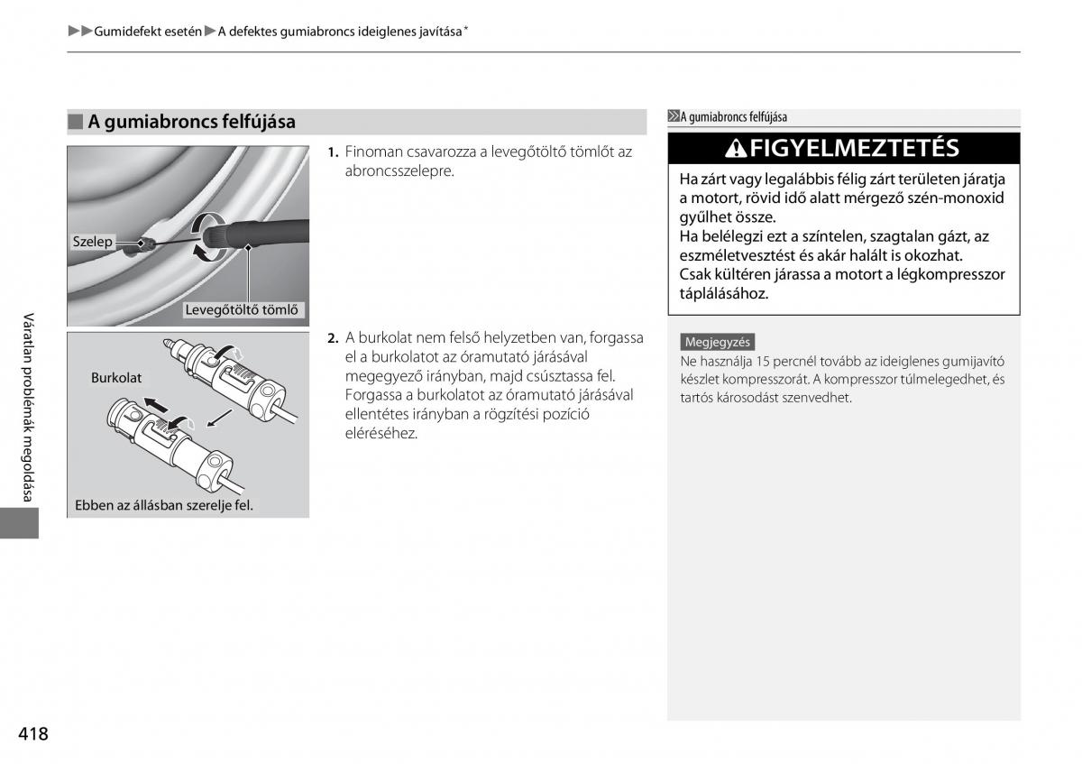 Honda Accord VIII 8 Kezelesi utmutato / page 419