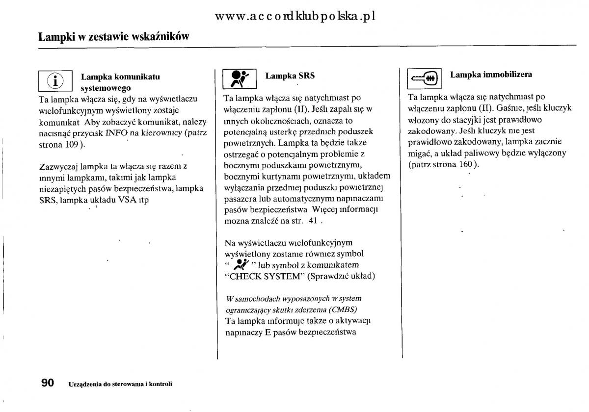 Honda Accord VIII 8 instrukcja obslugi / page 96