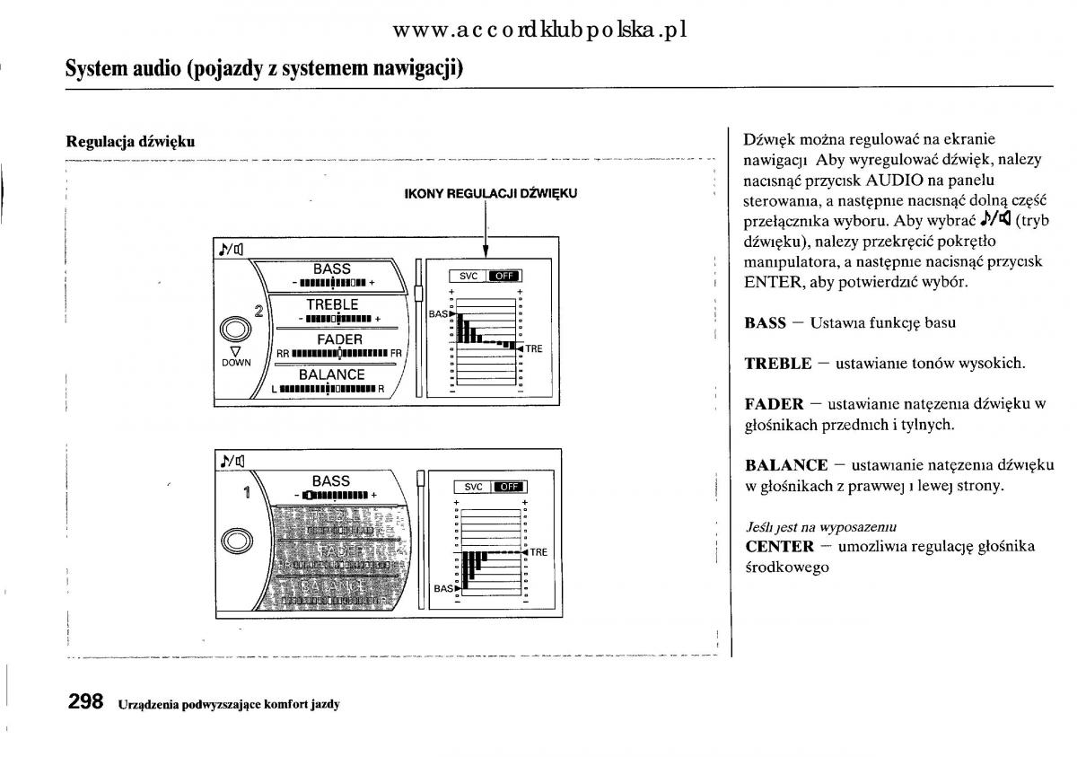 Honda Accord VIII 8 instrukcja obslugi / page 304