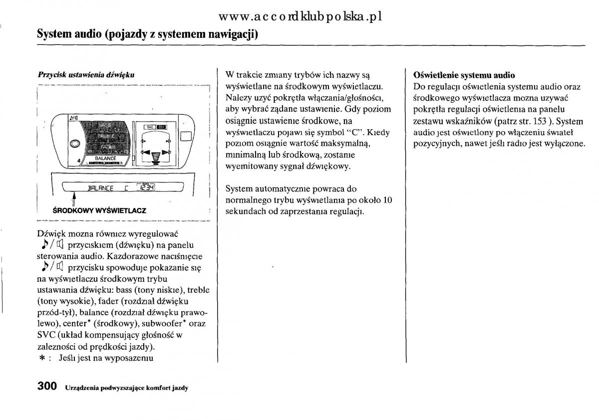 Honda Accord VIII 8 instrukcja obslugi / page 306