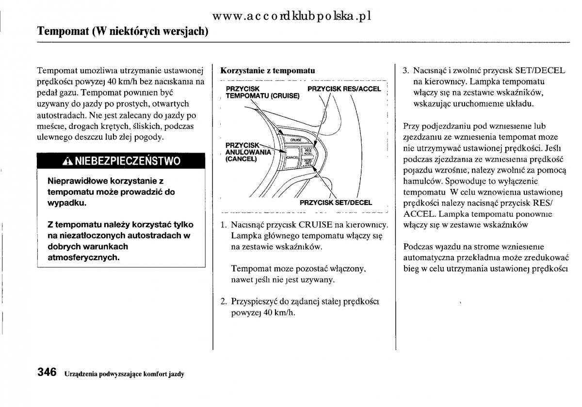 Honda Accord VIII 8 instrukcja obslugi / page 352