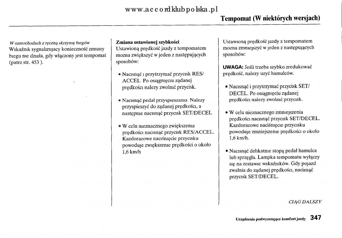 Honda Accord VIII 8 instrukcja obslugi / page 353