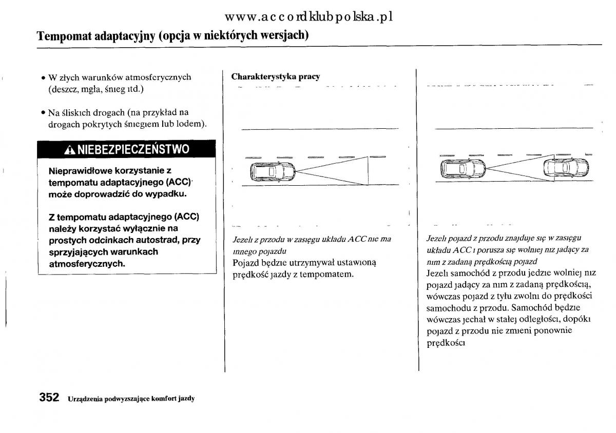 Honda Accord VIII 8 instrukcja obslugi / page 358