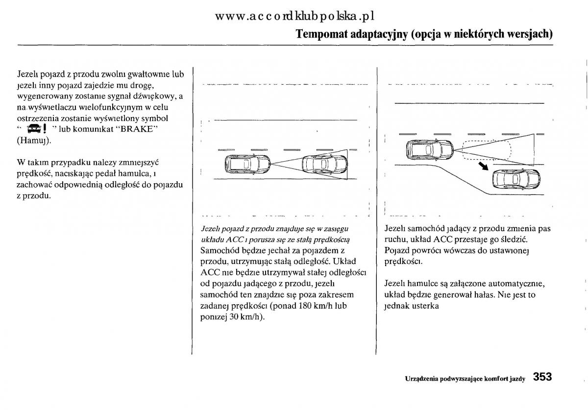 Honda Accord VIII 8 instrukcja obslugi / page 359