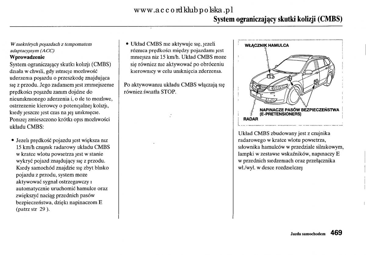 Honda Accord VIII 8 instrukcja obslugi / page 475