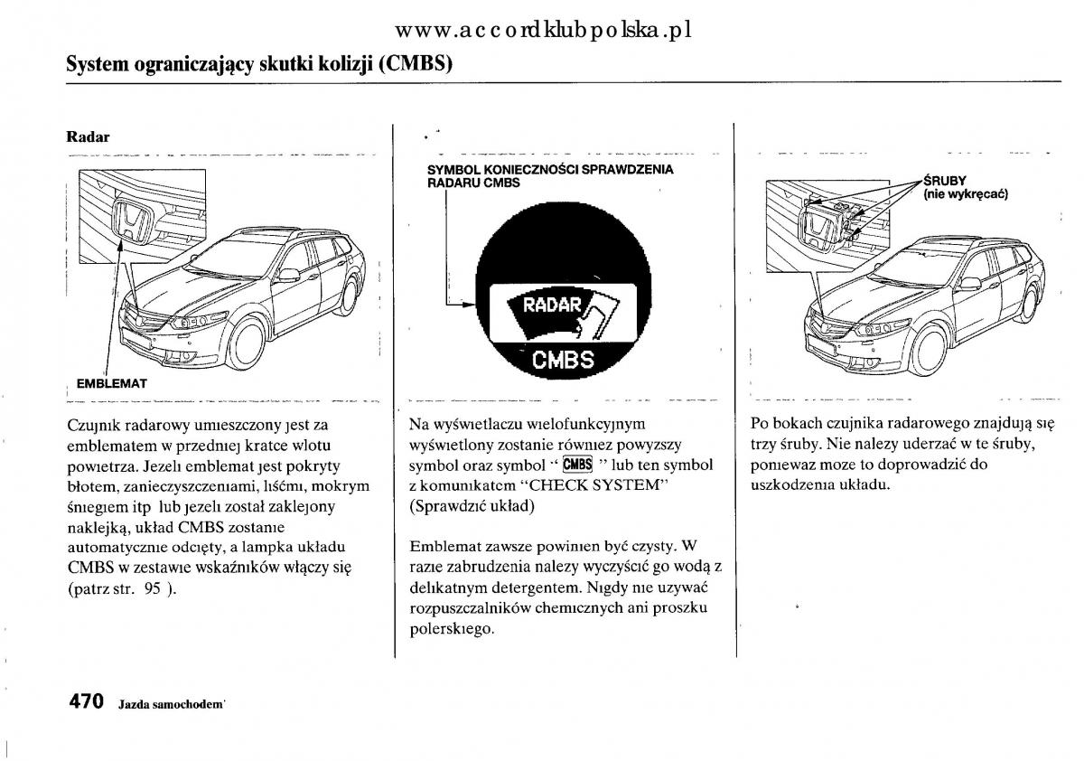 Honda Accord VIII 8 instrukcja obslugi / page 476