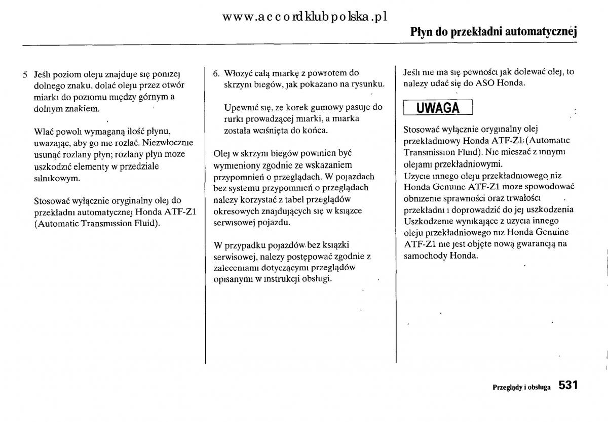 Honda Accord VIII 8 instrukcja obslugi / page 537