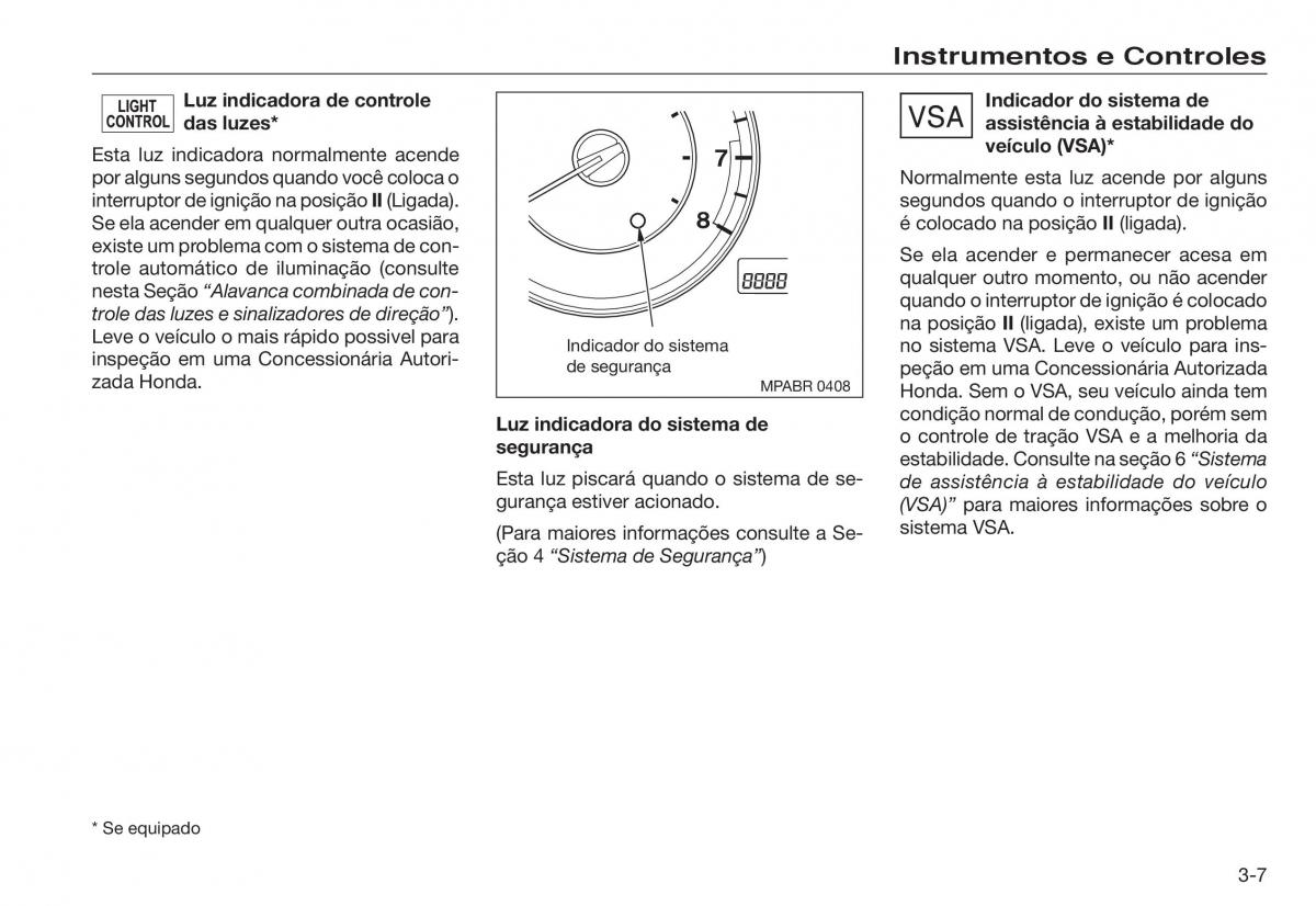 Honda Accord VIII 8 manual del propietario / page 45