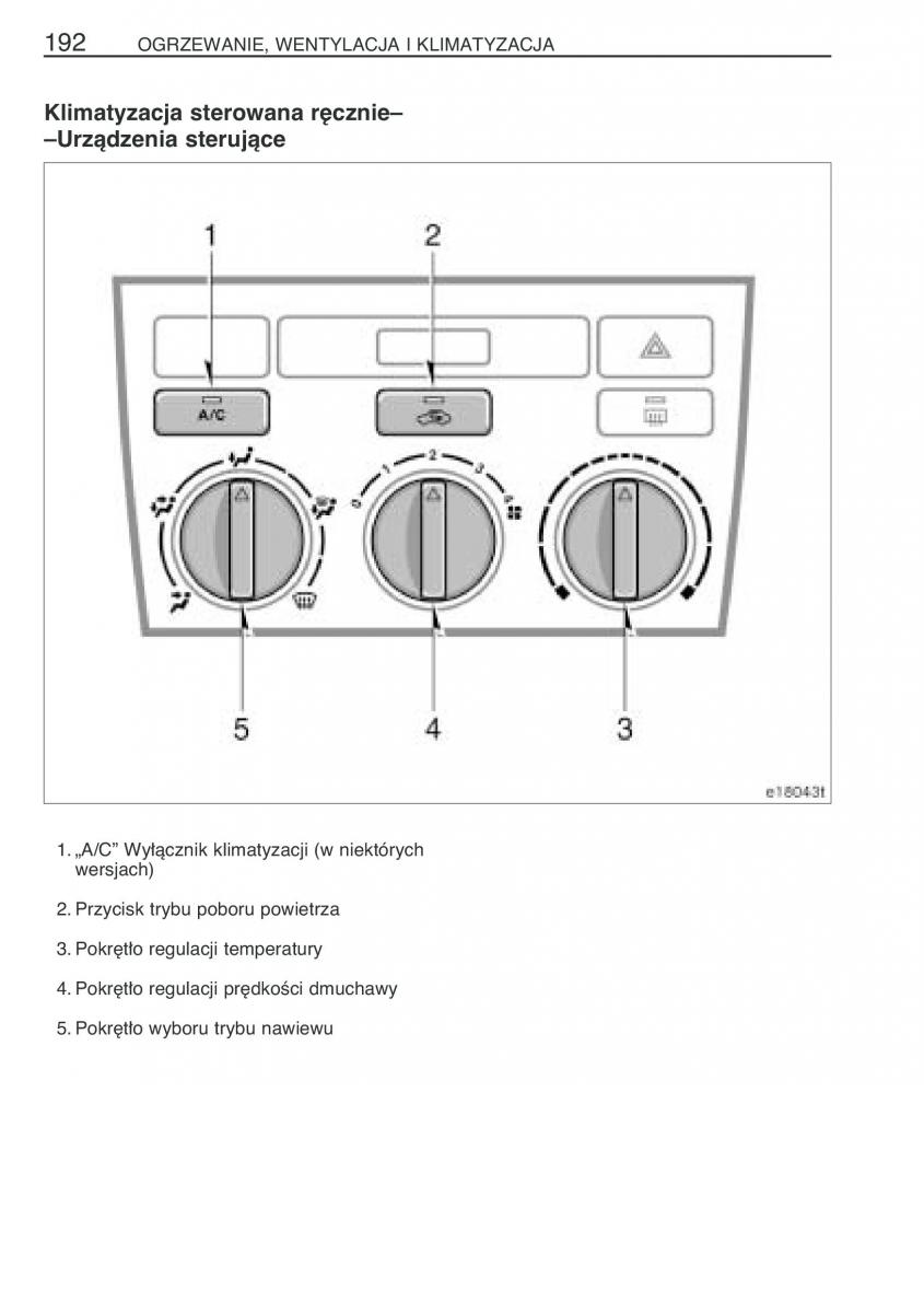 Toyota Corolla IX 9 E120 E130 E12 instrukcja obslugi / page 199