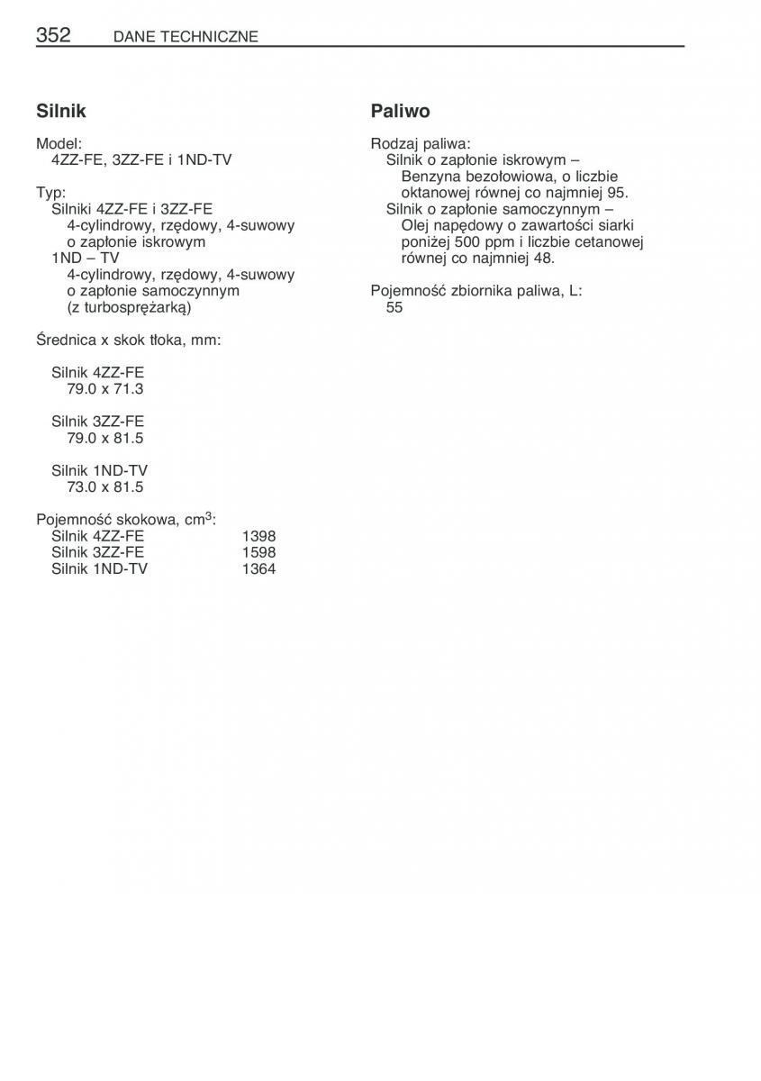 Toyota Corolla IX 9 E120 E130 E12 instrukcja obslugi / page 359