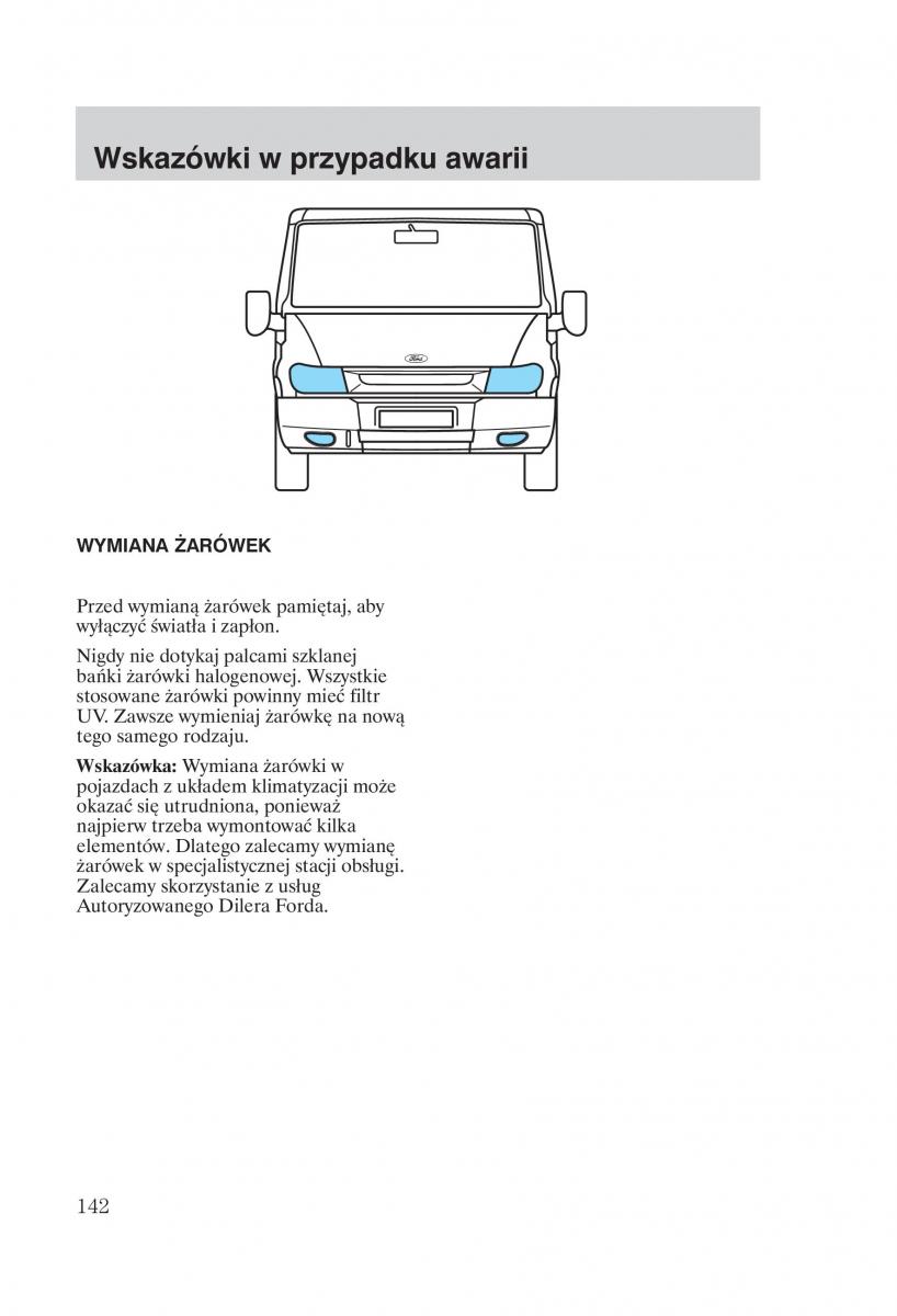 Ford Transit VI 6 instrukcja obslugi / page 144