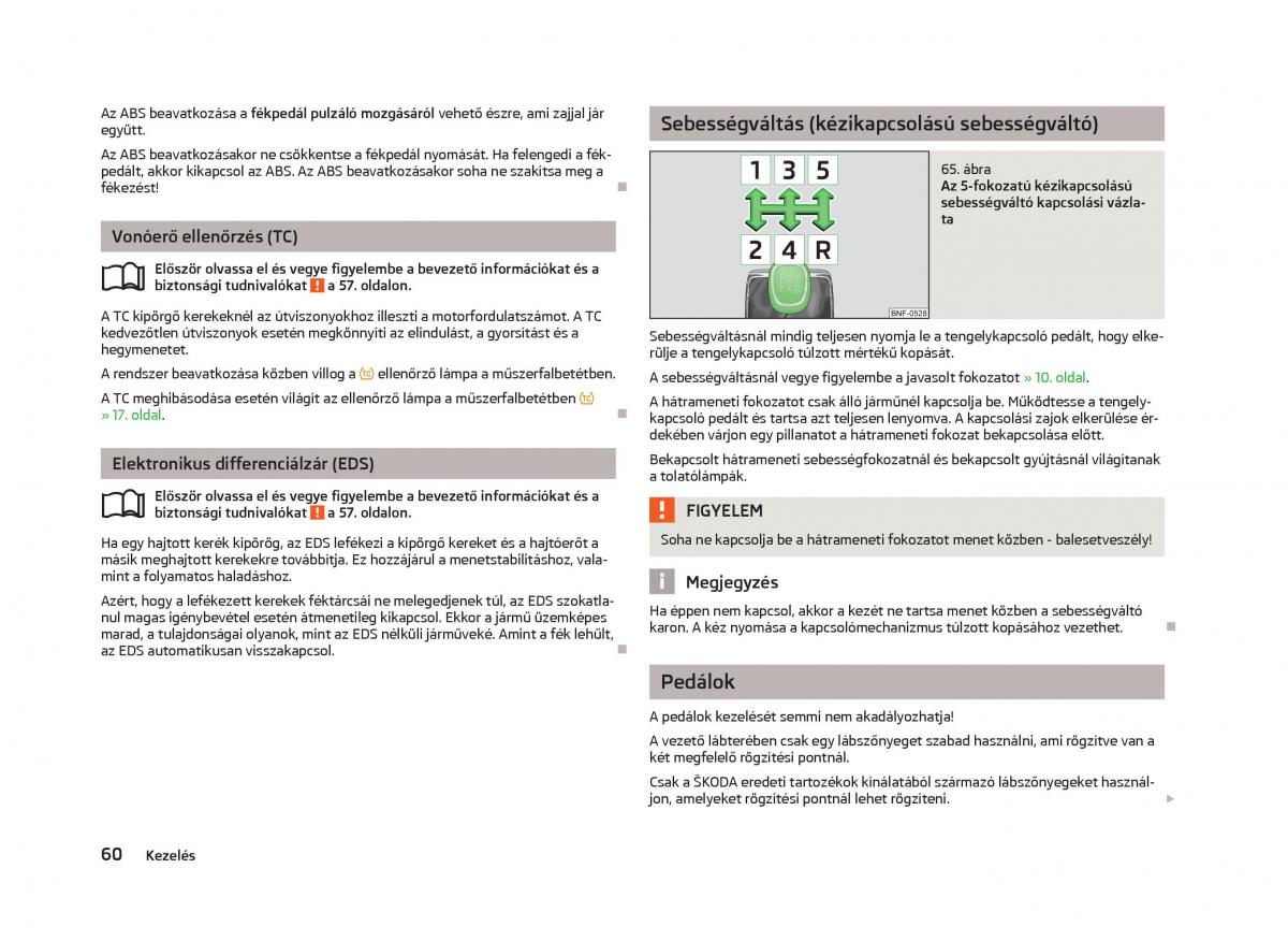 Skoda Citigo Kezelesi utmutato / page 62