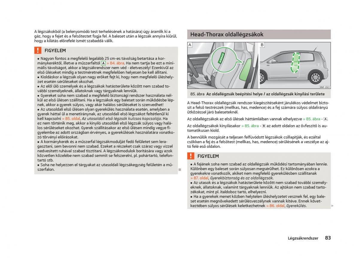 Skoda Citigo Kezelesi utmutato / page 85