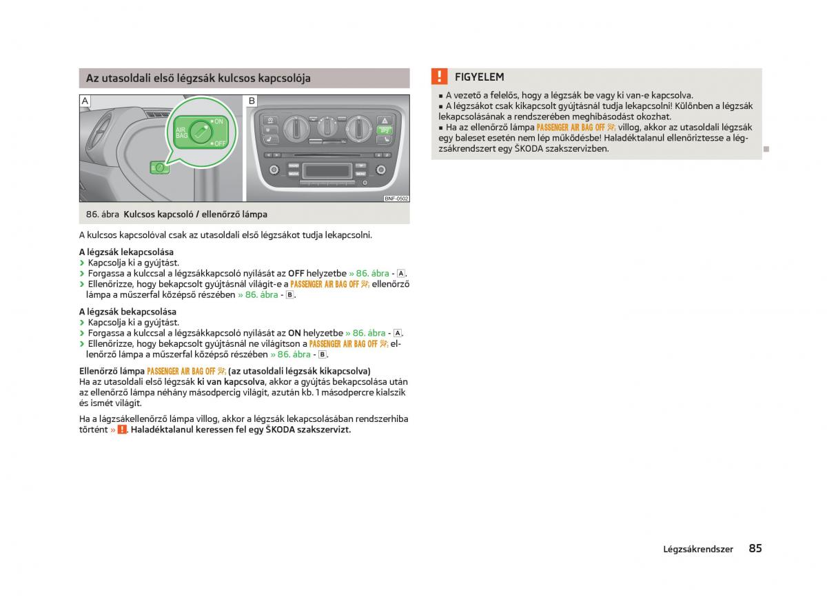 Skoda Citigo Kezelesi utmutato / page 87