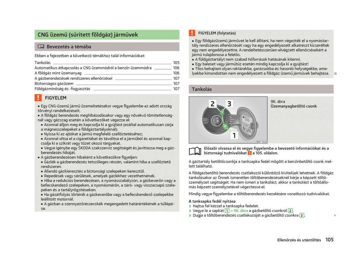 Skoda Citigo Kezelesi utmutato / page 107