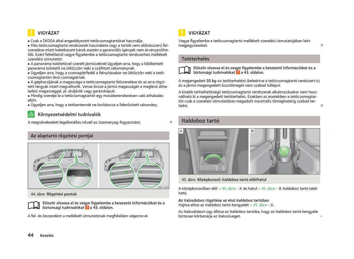 Skoda Citigo Kezelesi utmutato / page 46