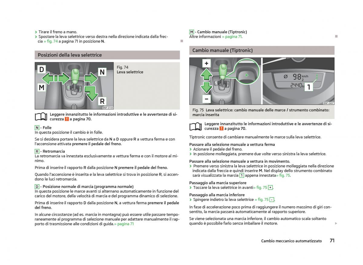 Skoda Citigo manuale del proprietario / page 73