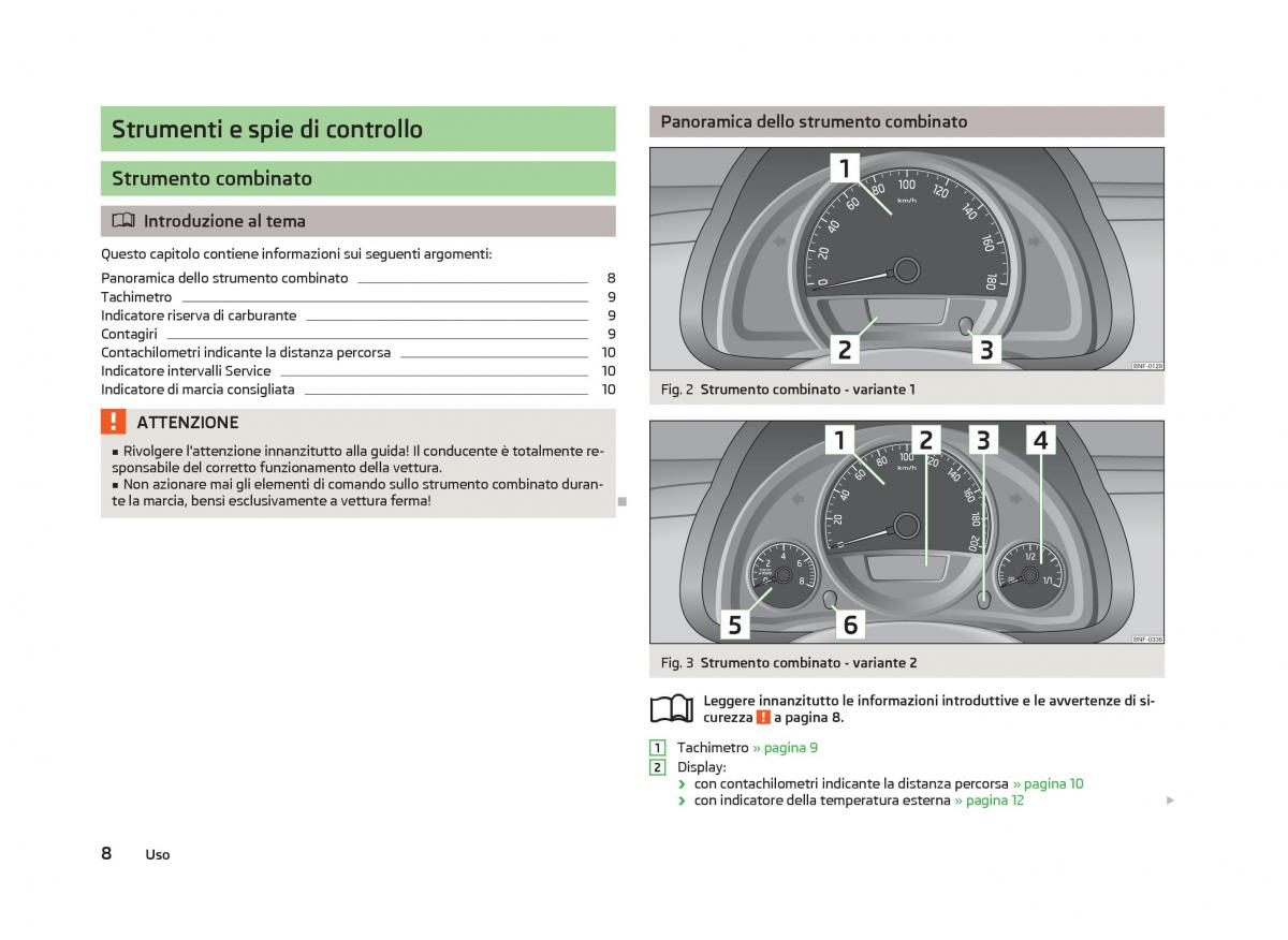 Skoda Citigo manuale del proprietario / page 10