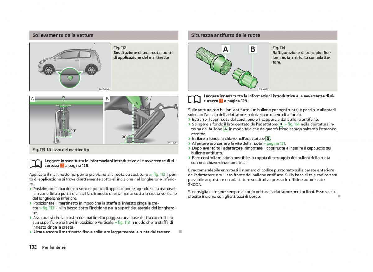 Skoda Citigo manuale del proprietario / page 134