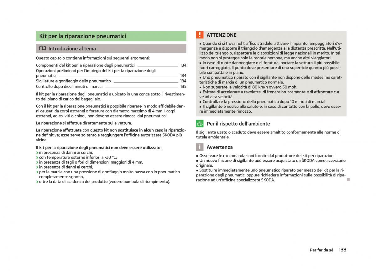 Skoda Citigo manuale del proprietario / page 135