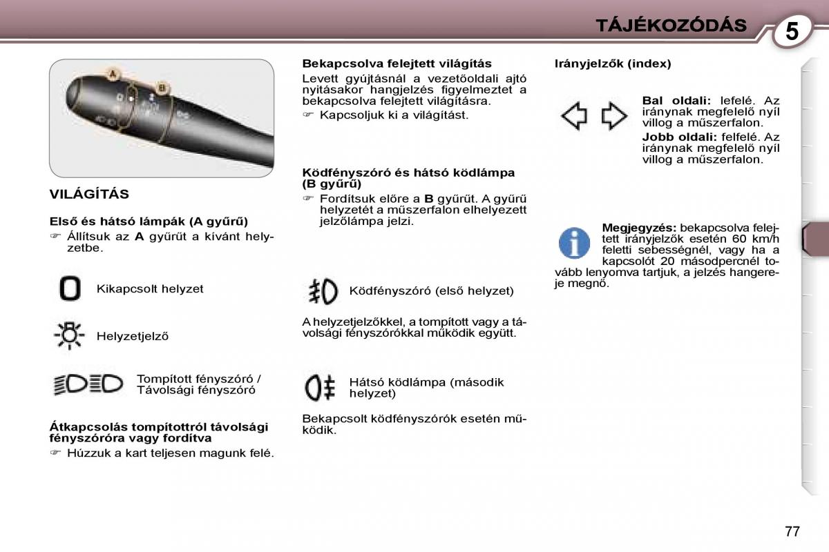 Peugeot 407 Kezelesi utmutato / page 81