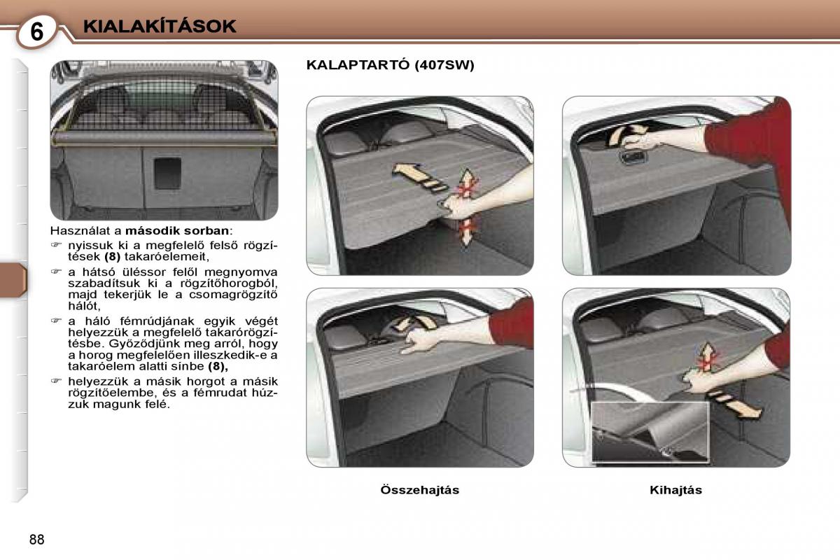 Peugeot 407 Kezelesi utmutato / page 97