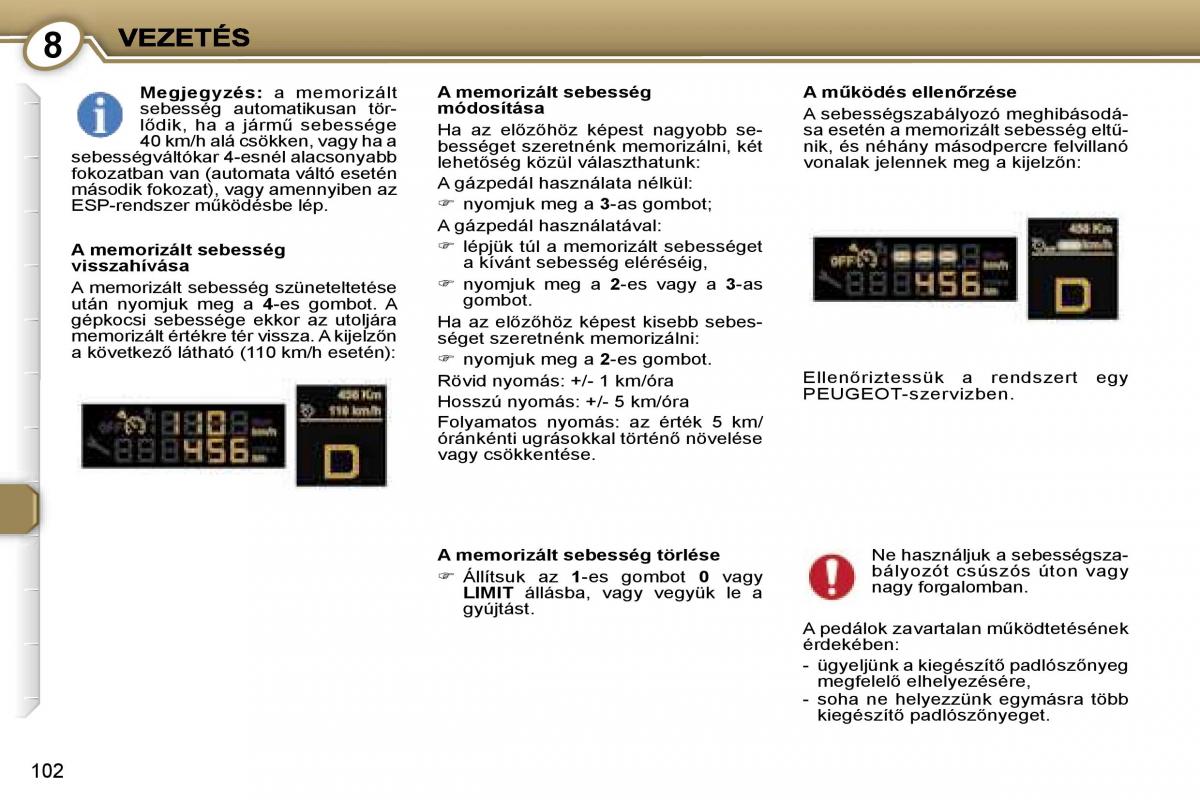 Peugeot 407 Kezelesi utmutato / page 115