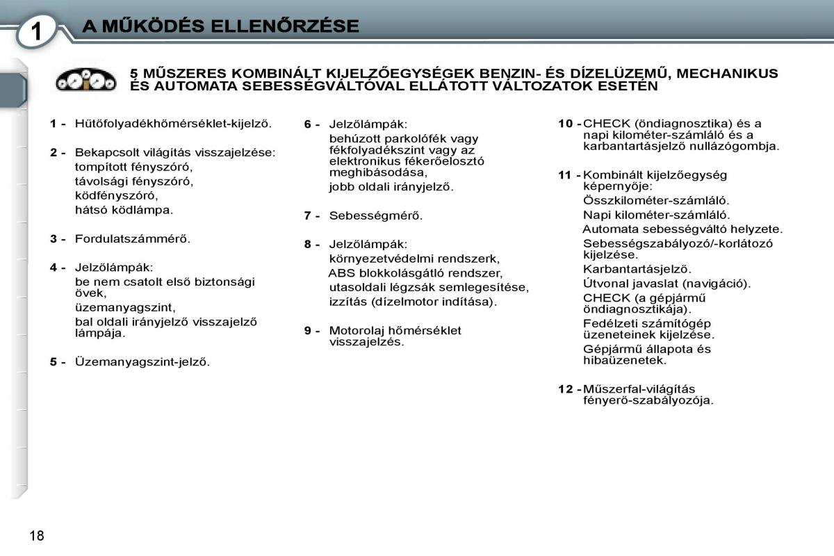 Peugeot 407 Kezelesi utmutato / page 15