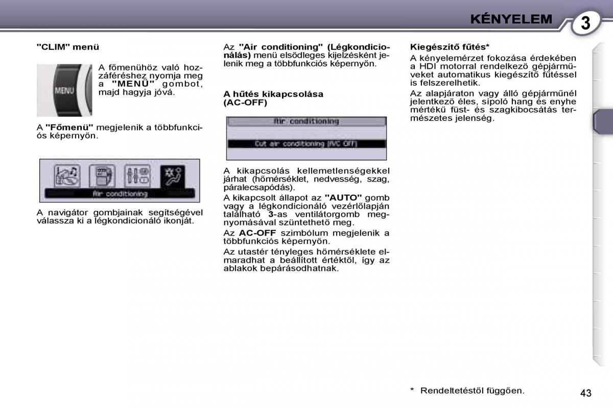 Peugeot 407 Kezelesi utmutato / page 42