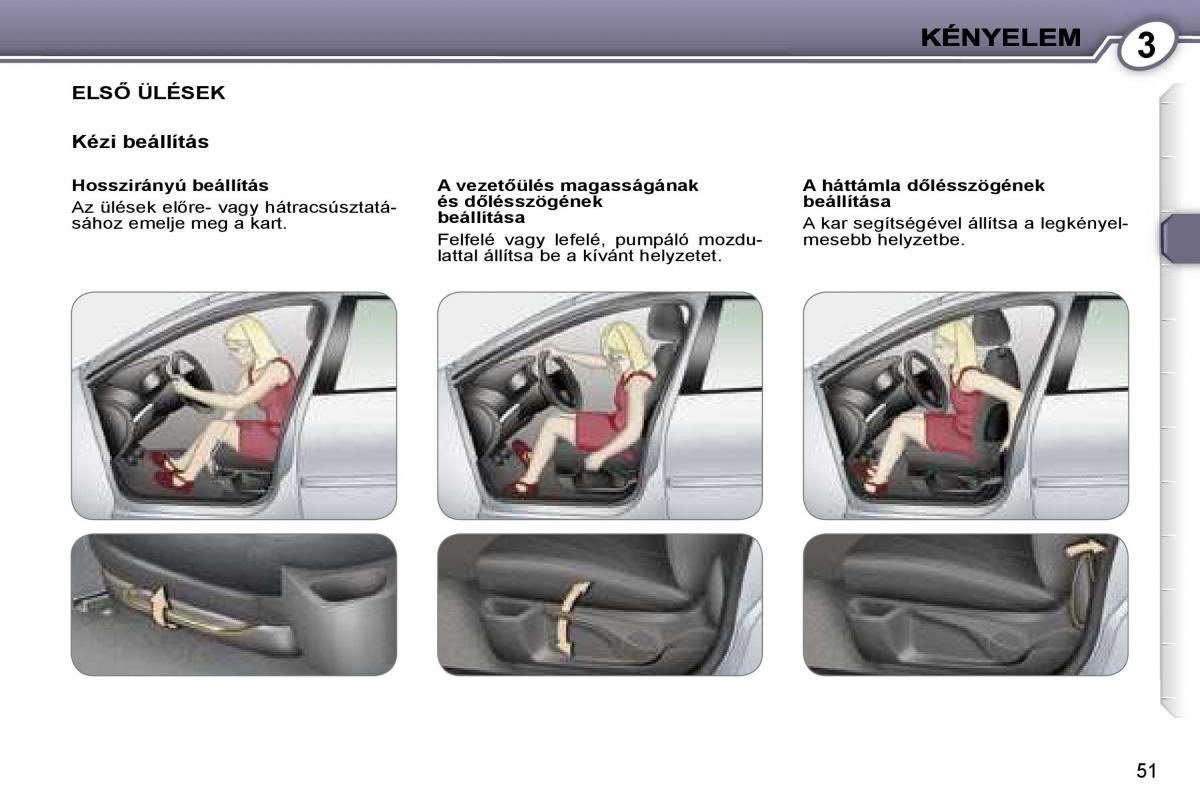 Peugeot 407 Kezelesi utmutato / page 50