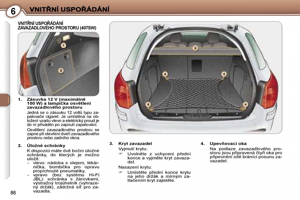 Peugeot 407 navod k obsludze / page 95