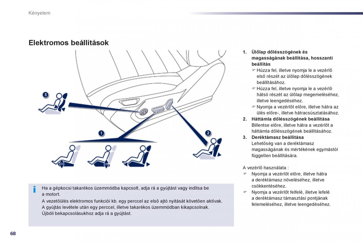 Peugeot 508 Kezelesi utmutato / page 70