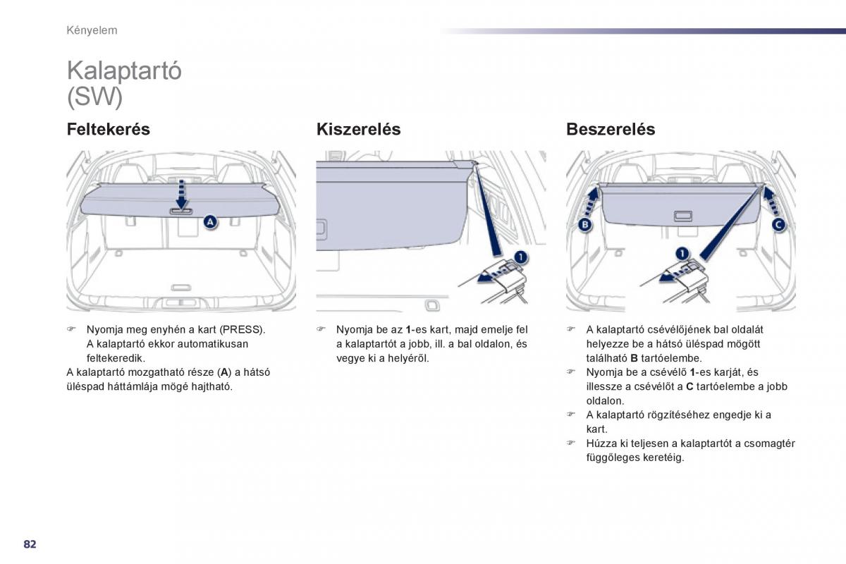 Peugeot 508 Kezelesi utmutato / page 84