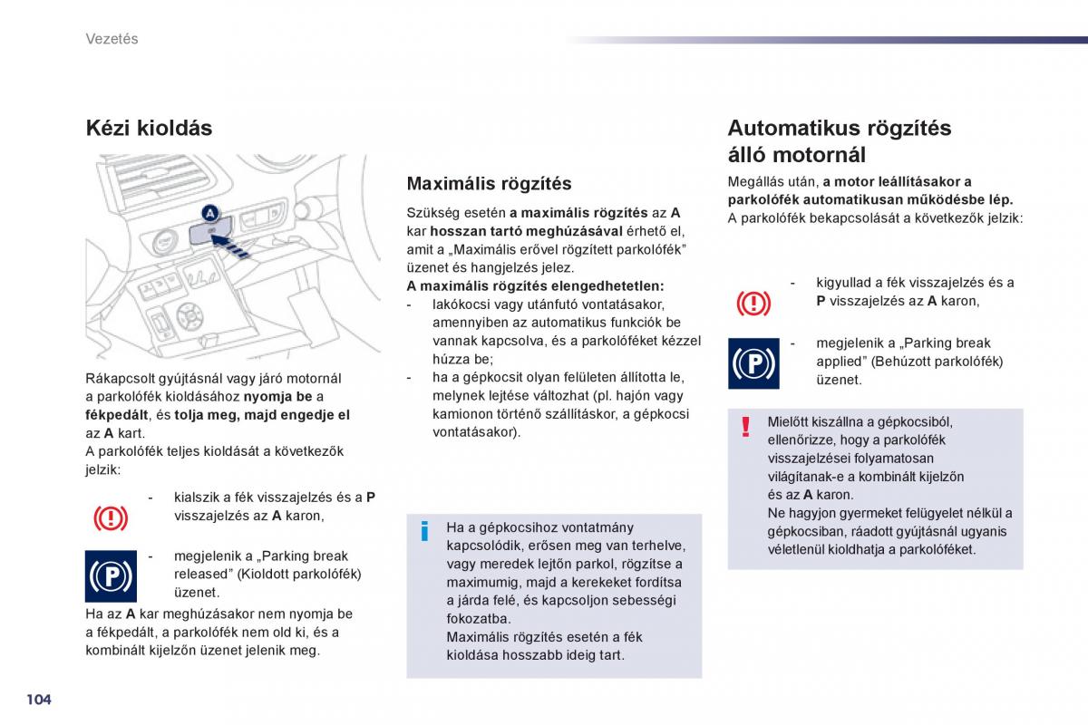 Peugeot 508 Kezelesi utmutato / page 106