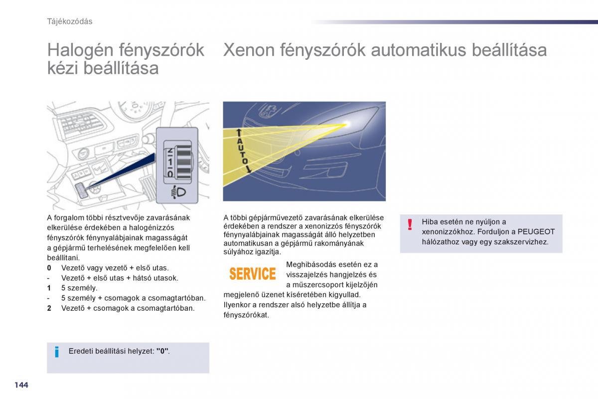 Peugeot 508 Kezelesi utmutato / page 146