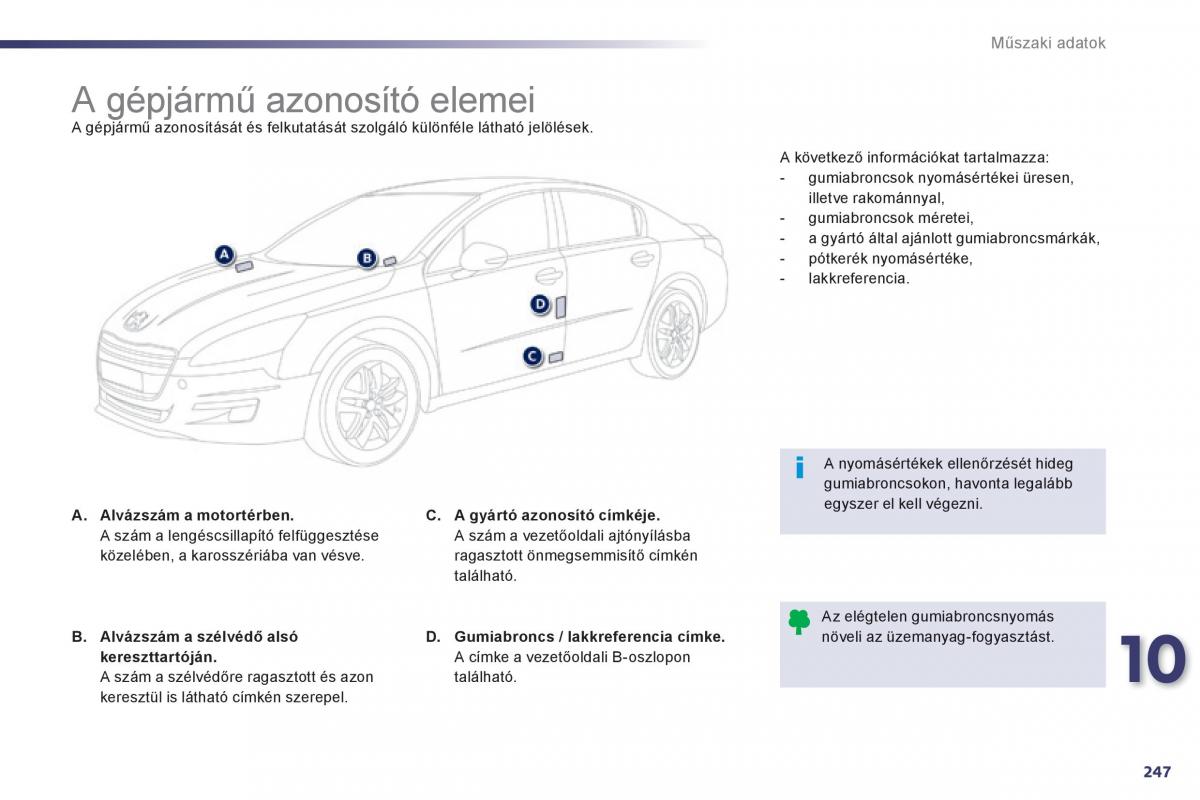 Peugeot 508 Kezelesi utmutato / page 249