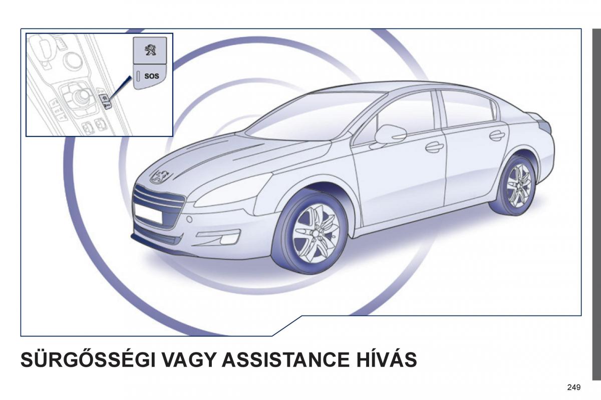 Peugeot 508 Kezelesi utmutato / page 251