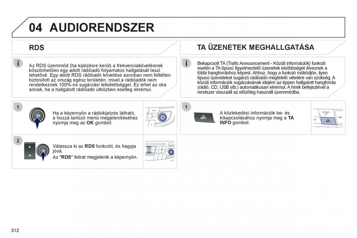 Peugeot 508 Kezelesi utmutato / page 314