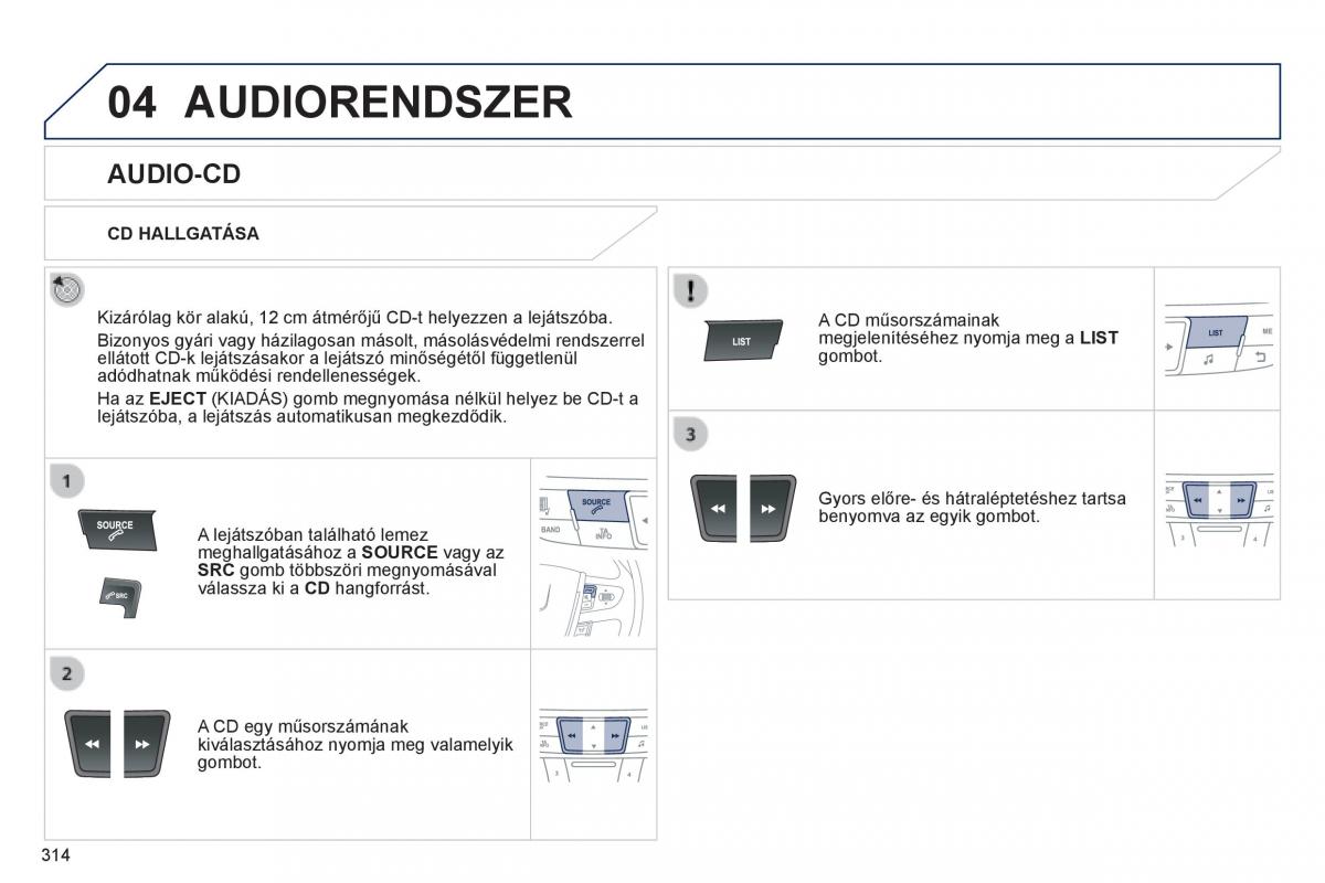 Peugeot 508 Kezelesi utmutato / page 316