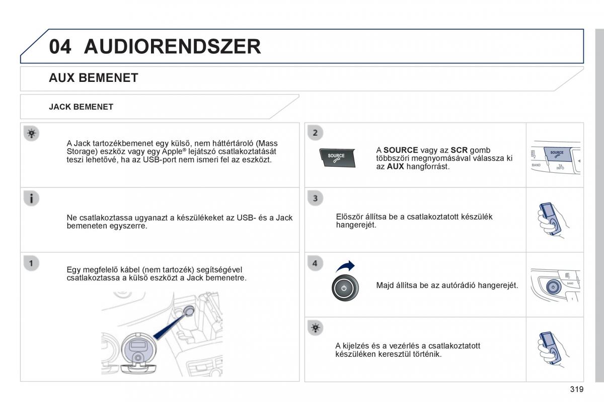 Peugeot 508 Kezelesi utmutato / page 321