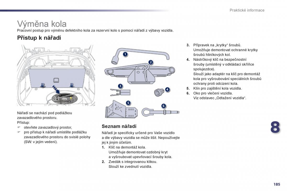 Peugeot 508 navod k obsludze / page 187