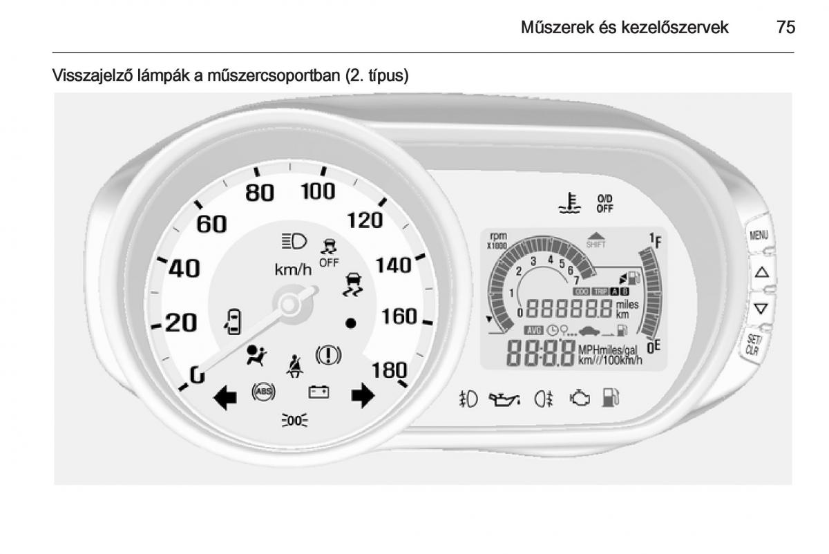 Chevrolet Spark M300 Kezelesi utmutato / page 77